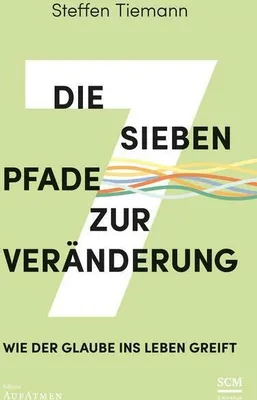Obrázek produktu pro Die sieben Pfade zur Veränderung