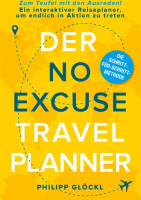 Produktbild von Der NO EXCUSE Travel Planner
