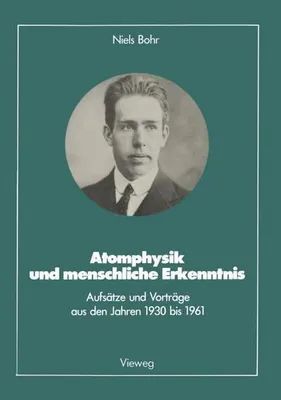 Produktbild von Atomphysik und menschliche Erkenntnis