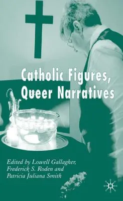 Obrázok produktu pre Catholic Figures, Queer Narratives