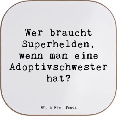 Produktbild von Mr. & Mrs. Panda Untersetzer für Gläser Spruch Adoptivschwester Heldin - Weiß - Geschenk, Unterstützung, Glas, Bewunderung, Adoption, Holzuntersetzer, Geschwisterliebe