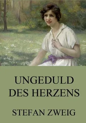 Produktbild von Ungeduld des Herzens