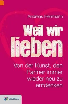 Produktbild von Weil wir uns lieben