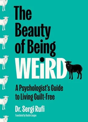 Image de The Beauty of Being Weird
