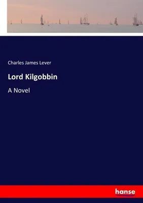 Zdjęcie produktu dla Lord Kilgobbin