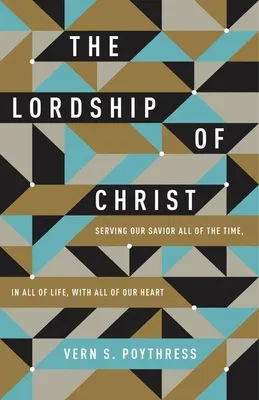 Produktbild von The Lordship of Christ