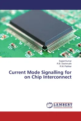 Produktbild von Current Mode Signalling for on Chip Interconnect