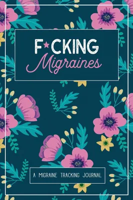 Produktbild von F*cking Migraines
