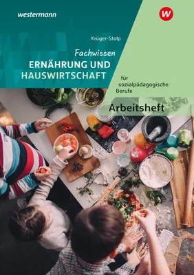 Produktbild von Fachwissen Ernährung und Hauswirtschaft für sozialpädagogische Berufe
