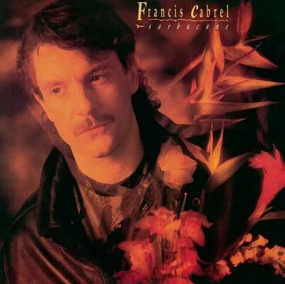 Produktbild von Francis Cabrel - Sarbacane (Reissue) (Remastered) (CD)