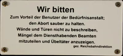 Produktbild von Eisenbahn Schild Wir bitten zum Vorteil der Benutzer der Bedürfnisanstalt