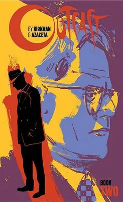 Immagine prodotto di Outcast by Kirkman & Azaceta Book 2