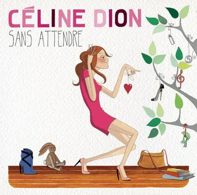 Zdjęcie produktu dla Celine Dion - Sans Attendre (CD)