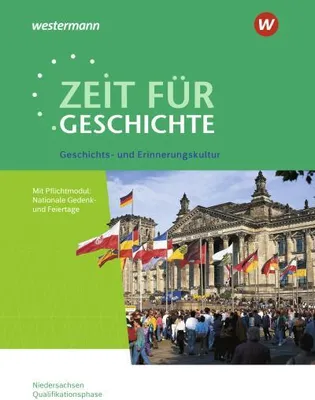 Obrázok produktu pre Zeit für Geschichte. Themenband ab dem Zentralabitur 2024. Ausgabe für die Qualifikationsphase in Niedersachsen.