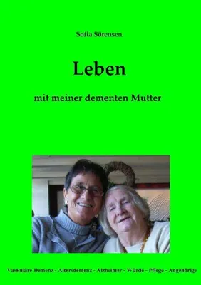 Produktbild von Leben mit meiner dementen Mutter