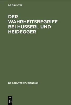 Produktbild von Der Wahrheitsbegriff bei Husserl und Heidegger