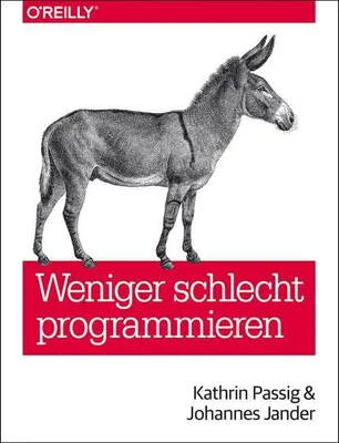 Produktbild von Weniger schlecht programmieren
