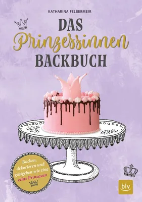 Produktbild von Das Prinzessinnen-Backbuch