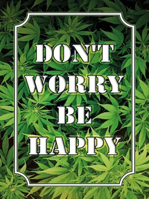 Produktbild von vianmo Holzschild 40x30 cm Cannabis Don´t worry be happy lustig