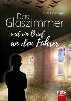 Image de Das Glaszimmer und ein Brief an den Führer