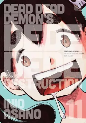 Produktbild von Dead Dead Demon's Dededede Destruction, Band 11