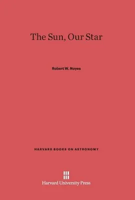 Immagine prodotto di Il Sole, la nostra stella