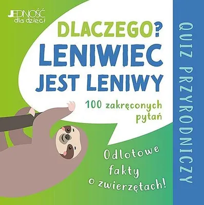Immagine prodotto di Dlaczego leniwiec jest leniwy?