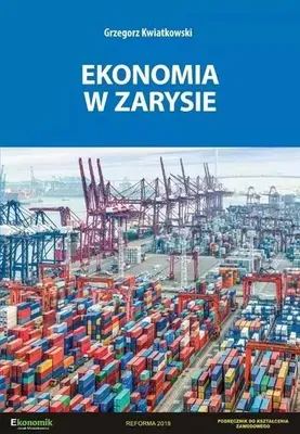 Produktbild von Ekonomia w zarysie - podręcznik Grzegorza Kwiatkowskiego