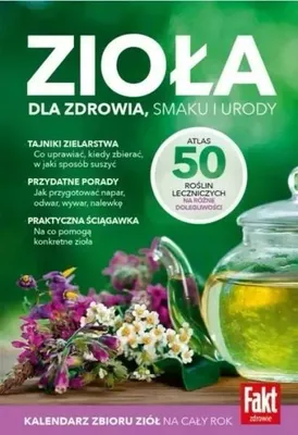 Image de Zioła. Dla zdrowia, smaku i urody - praca zbiorowa