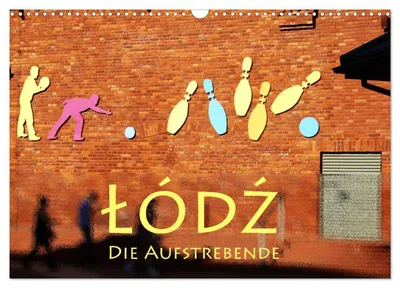 Immagine prodotto di Lodz, la città in ascesa (calendario da parete 2027, formato DIN A3 orizzontale), calendario mensile CALVENDO