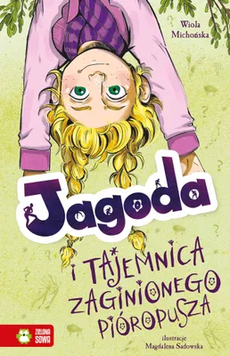 Imagen del producto de Jagoda i tajemnica zaginionego pioropusza