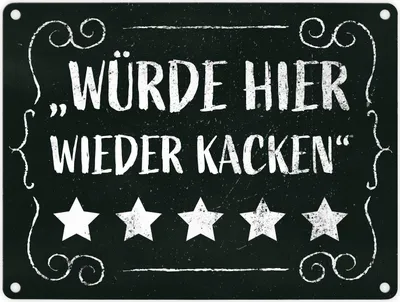 Produktbild von Würde hier wieder kacken - Metallschild mit frechem Spruch für die Toilette