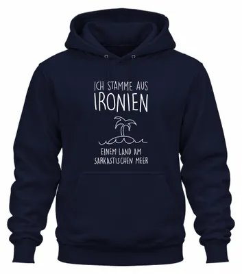 Imagen del producto de Camiseta con capucha ("hoodie") con estampado que dice "Ironía, sarcasmo, ironía, humor", color azul marino, talla XXL