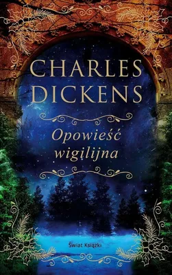 Obrázek produktu pro Opowieść wigilijna (edycja kolekcjonerska) (Buch auf Polnisch)
