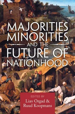 Produktbild von Majorities, Minorities, and the Future of Nationhood
