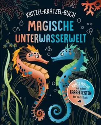 Produktbild von Magische Unterwasserwelt Kritzel-Kratzel-Buch für Kinder ab 7 Jahren, 12 Kratzmotive, mit Bambus-Stick