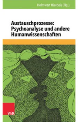 Produktbild von Austauschprozesse: Psychoanalyse und andere Humanwissenschaften