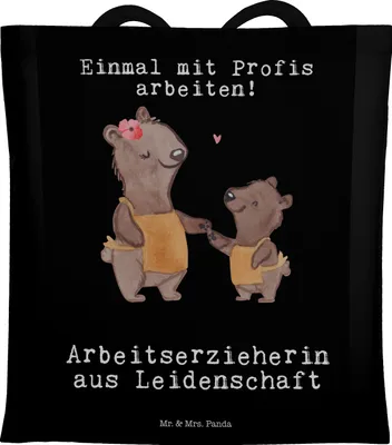 Produktbild von Mr. & Mrs. Panda Tote Bag Arbeitserzieherin Leidenschaft - Schwarz - Geschenk, dokumententasche, Jutebeutel, Shopping Tasche, Ausbildung, Beruf, Schultasche, Witzig