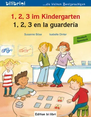 Produktbild von 1, 2, 3 im Kindergarten. Kinderbuch Deutsch-Spanisch