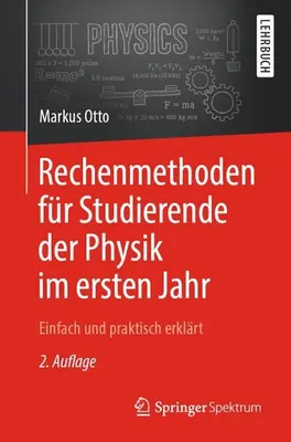 Obrázok produktu pre Rechenmethoden für Studierende der Physik im ersten Jahr