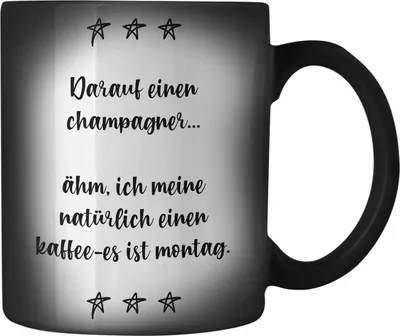 Produktbild von Trendation - Lustige Farbwechsel Zauber-Tassen für Frauen mit Spruch Kaffee Farbwechsel Zauber-Tassen Becher Büro Arbeit (Schwarz)