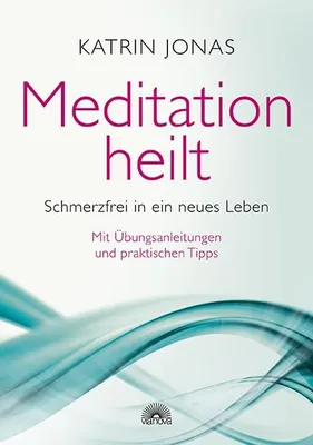 Produktbild von Meditation heilt