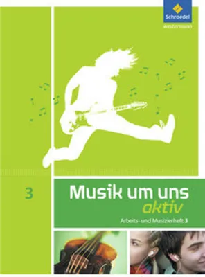 Obrázek produktu pro Musik um uns 3. Arbeits- und Musizierheft
