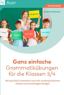 Produktbild von Ganz einfache Grammatikübungen für die Klassen 3/4
