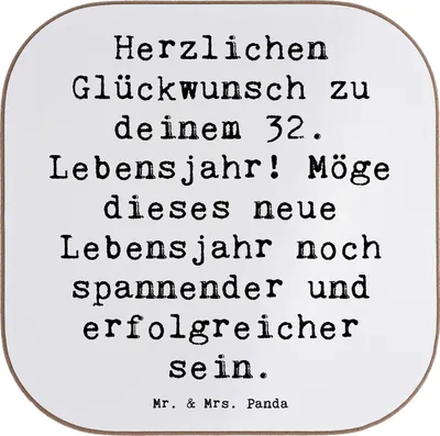 Produktbild von Mr. & Mrs. Panda Untersetzer für Gläser Spruch 32. Geburtstag - Weiß - Geschenk, Zuversicht, Coaster, Tischuntersetzer, Holzuntersetzer, Happy Birthday, herzliche Wünsche