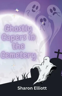 Produktbild von Ghostly Capers in the Cemetery