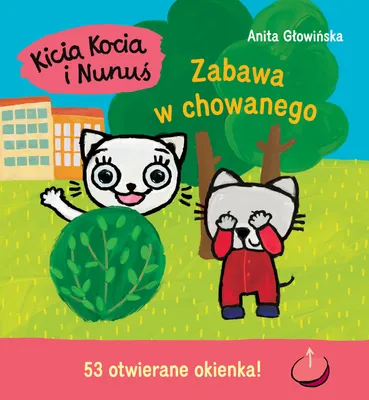 Zdjęcie produktu dla Kicia Kocia i Nunuś. Zabawa w chowanego