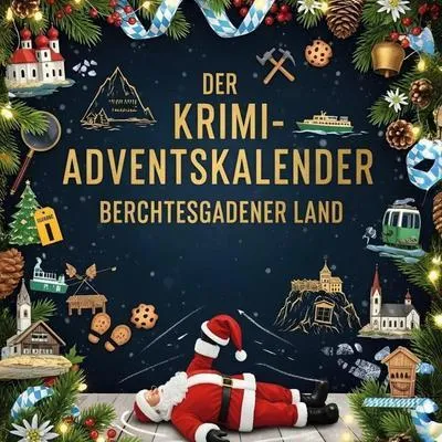 Produktbild von Der Krimi-Adventskalender Berchtesgadener Land