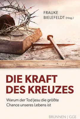 Produktbild von Die Kraft des Kreuzes