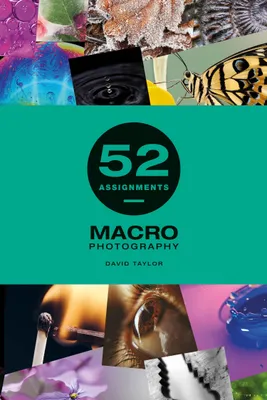 Obrázok produktu pre 52 Úlohy: Makrofotografia